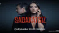 Sadakatsiz dizisinin yeni bölümü yayınlanmayacak mı?