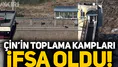 Çin'in Uygur Türklerini toplama kampı ifşa oldu! İlk kez görüntülendi!