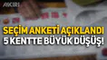 Son seçim anketi açıklandı: AKP'nin oyları 5 kentte büyük düştü