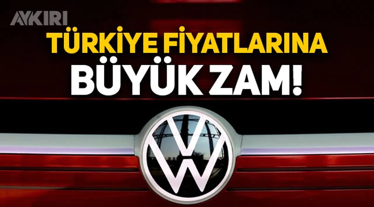 Volkswagen arabalara büyük zam! Fiyat listesi güncellendi, Passat'a 82 bin lira zam geldi!