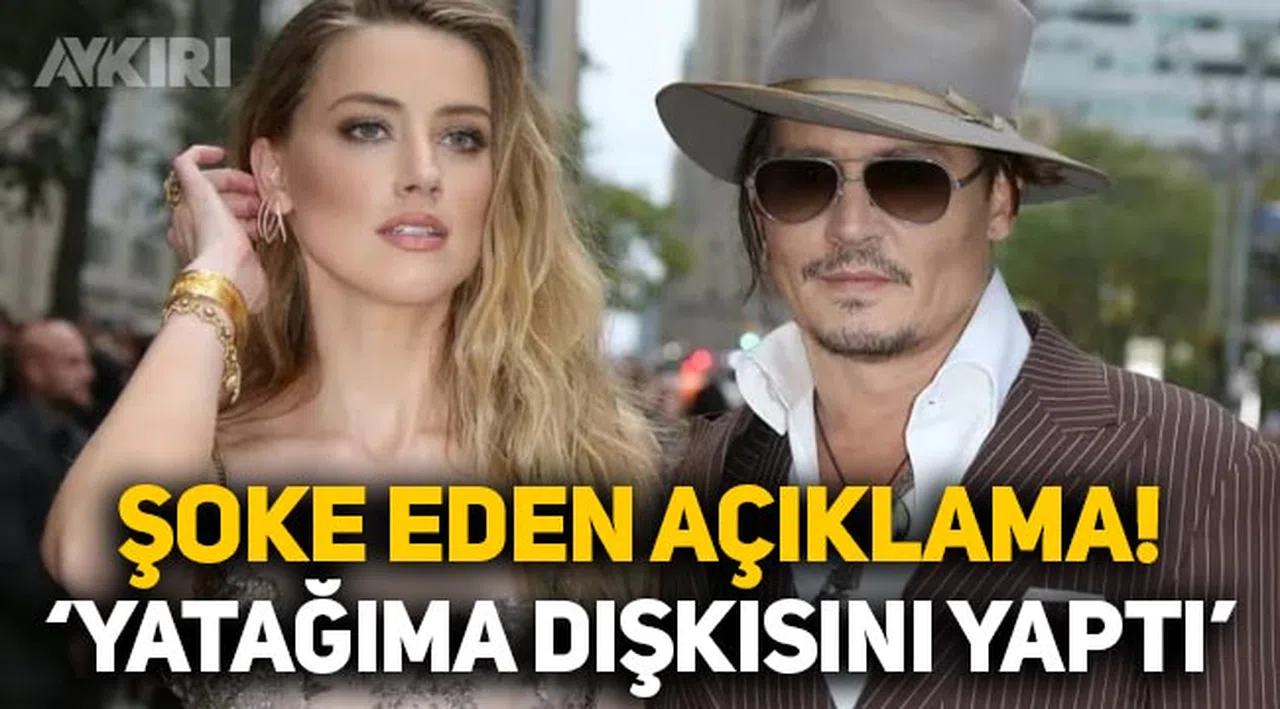 Johnny Depp'ten şaşırtan açıklama: "Amber Heard yatağa dışkısını yaptı"