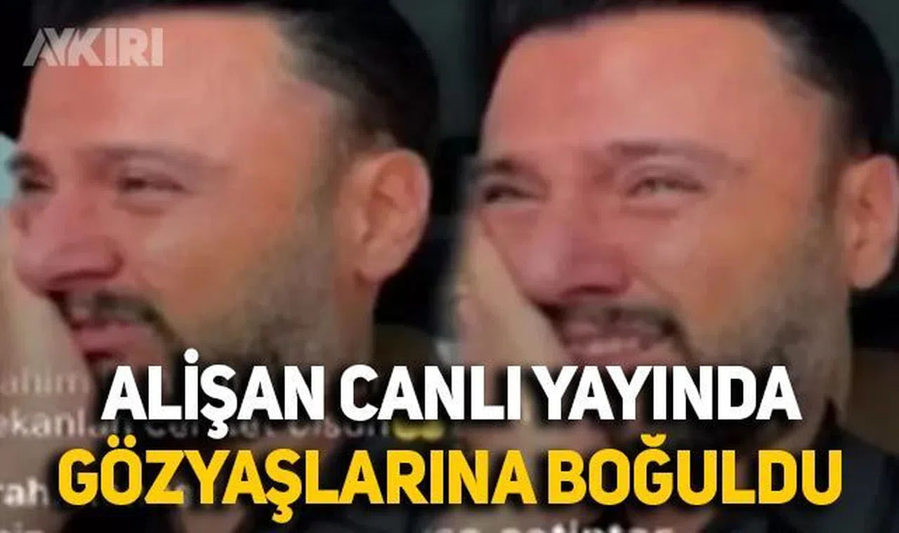 Instagram'da canlı yayına katılan Alişan, gözyaşlarına boğuldu