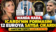 Wanda Nara, Icardi’nin formasını 12 euroya satışa çıkardı