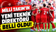 Milli Takım'ın yeni hocası belli oldu!