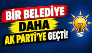 Bir Belediye Daha AK Parti'ye Geçti...