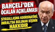 Devlet Bahçeli'den Öcalan açıklaması