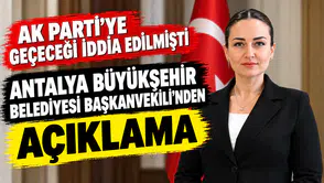 AK Parti'ye geçeceği iddia edilmişti: Antalya Belediyesi Başkanvekili'nden açıklama