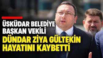 Üsküdar Belediye Başkan Vekili Gültekin yaşamını yitirdi.