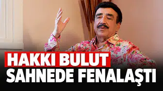 Hakkı Bulut sahnede fenalaştı!