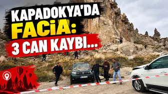 Kapadokya'da Peribacası Çöktü: Ölü ve yaralılar var...