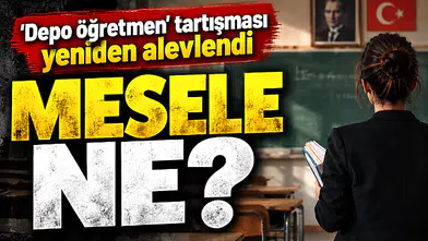 Depo öğretmen nedir, tartışma nasıl başladı