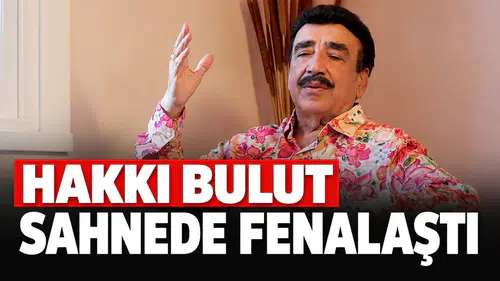 Hakkı Bulut sahnede fenalaştı!