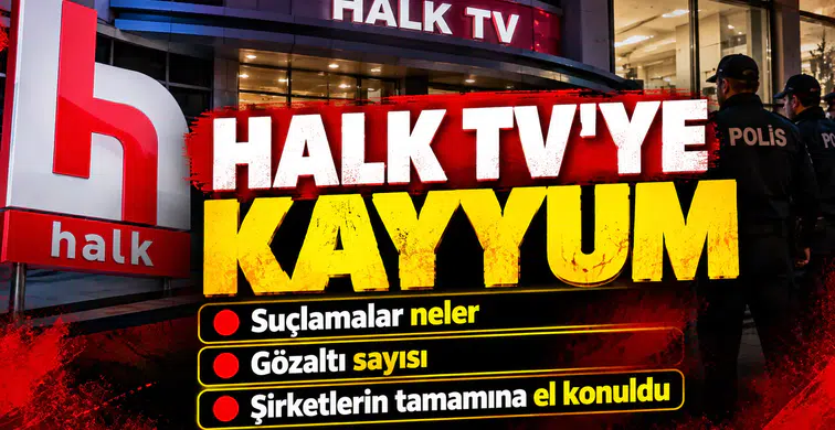 Halk TV operasyonunda neler yaşandı, suçlamalar neler, kayyum kararı