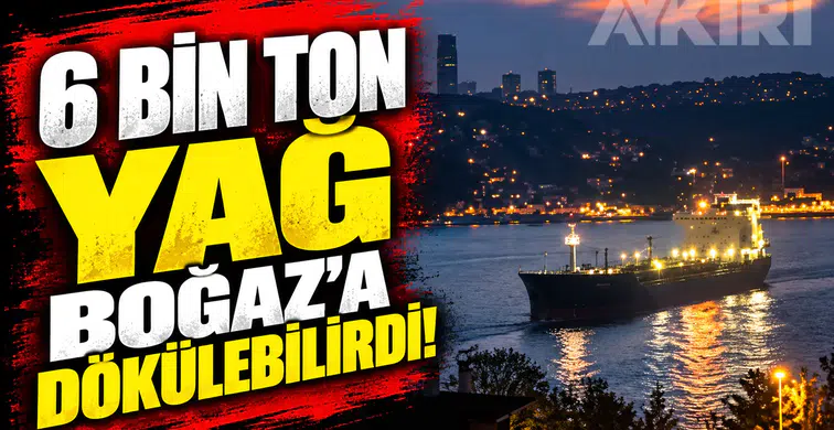 İstanbul Boğazı'nda facianın eşiğinden dönüldü