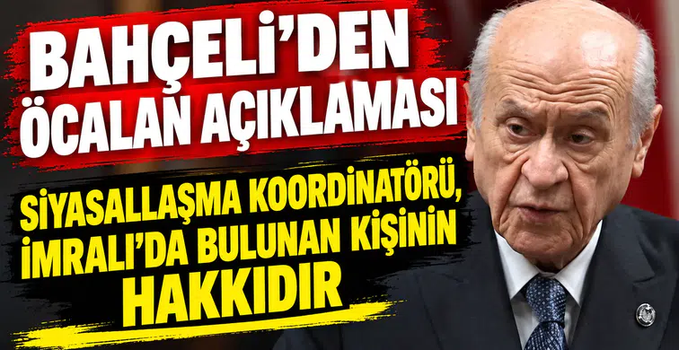 Devlet Bahçeli'den Öcalan açıklaması