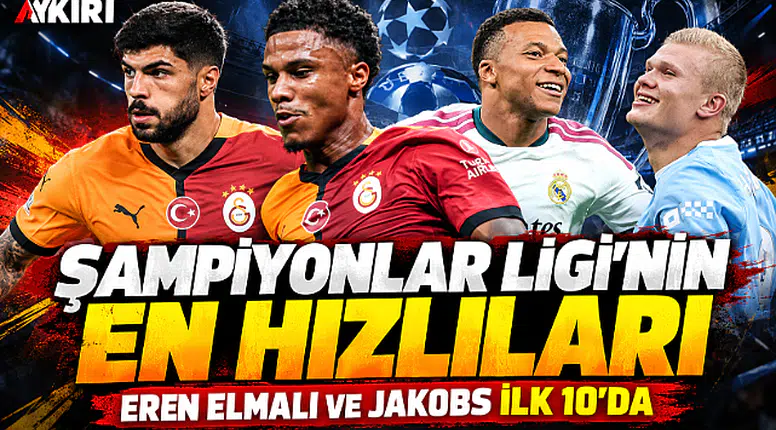 Şampiyonlar Ligi'nin en hızlı 25 futbolcusu