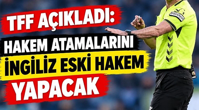 Hakem atamalarını kimin yapacağı açıklandı