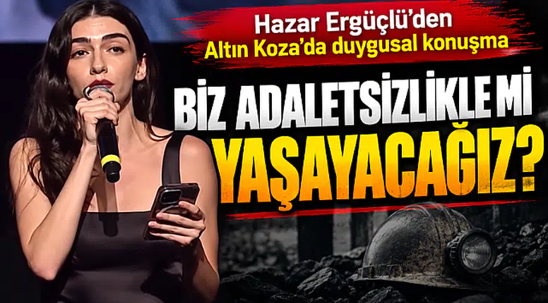 Hazar Ergüçlü: Biz adaletsizlikle mi yaşayacağız?
