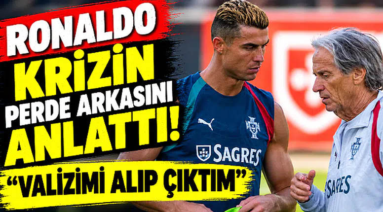 Ronaldo krizin perde arkasını anlattı: Valizimi alıp çıktım