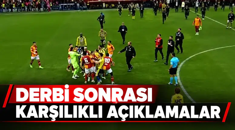 Fenerbahçe ve Galatasaray'dan derbi sonrası karşılıklı açıklamalar!