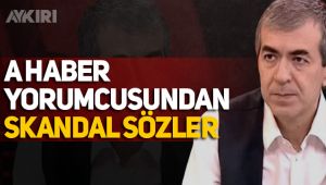 A Haber yorumcusundan 65 yaş üstü vatandaşlara hakaret