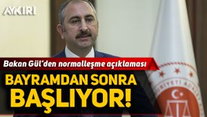 Adalet Bakanı Gül: 