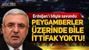 AKP'li Metiner Erdoğan'ı peygamberlerle kıyasladı!
