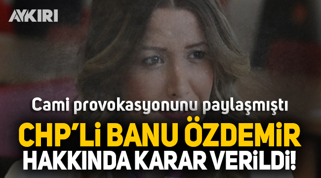 Banu Özdemir tahliye oldu