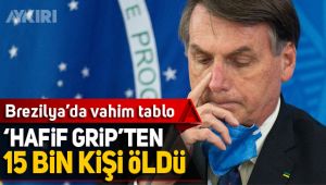 Bolsonaro'nun 'hafif grib'i 15 binden fazla kişiyi öldürdü