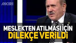 Burhan Kuzu'nun meslekten atılması için dilekçe verildi
