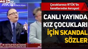 Canlı yayında kız çocukları için skandal sözler