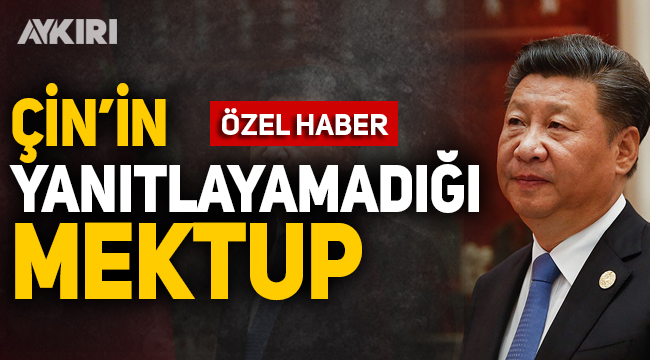 Çin'in yanıtlayamadığı mektup!