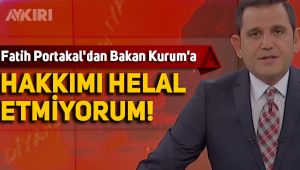 Fatih Portakal: Hakkımı helal etmiyorum