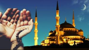 Kadir Gecesi ne zaman? Hangi dualar edilir?