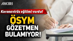ÖSYM sınav görevlisinde yeterli başvuruya ulaşamadı