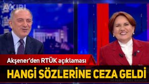 RTÜK Habertürk'e ceza kesti, Akşener'den tepki geldi