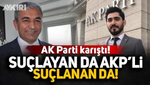 Suçlayan da AKP'li, suçlanan da!