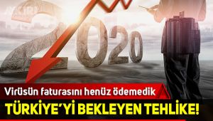 Virüsün ekonomiye etkisi daha başlamadı!