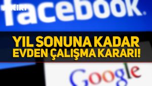 Yıl sonuna kadar evden çalışma kararı!