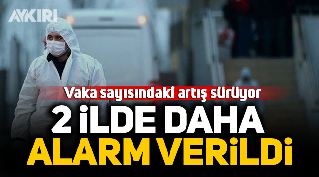 2 ilde daha alarm verildi!