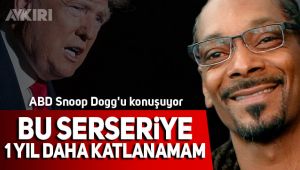ABD Snoop Dogg'u konuşuyor