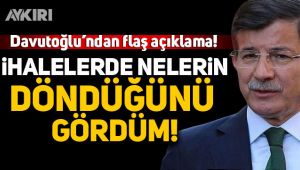 Ahmet Davutoğlu'ndan çarpıcı açıklama!