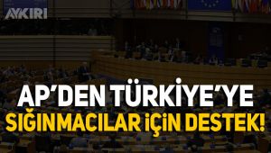 Avrupa Parlementosu'ndan Türkiye'ye sığınmacı desteği