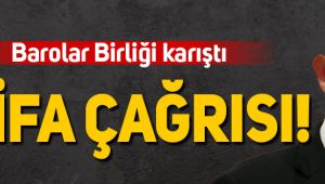 Barolar Birliği yöneticilerinden, Metin Feyzioğlu'na istifa çağrısı