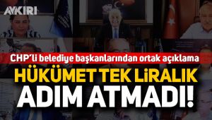 CHP'li büyükşehir belediye başkanlarından ortak açıklama