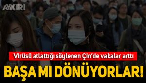 Çin'de vakalar yeniden artıyor