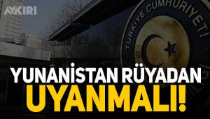 Dışişleri'nden Yunanistan'a sert cevap