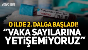 O ilde ikinci dalga paniği