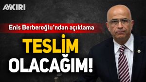 Enis Berberoğlu'ndan flaş açıklama