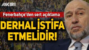 Fenerbahçe'den Nihat Özdemir'e çağrı: Derhal istifa etmesi gerekiyor!